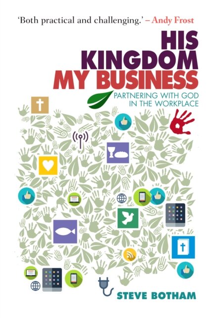 His Kingdom, My Business