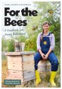 For the Bees