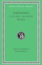 Cyclops. Alcestis. Medea
