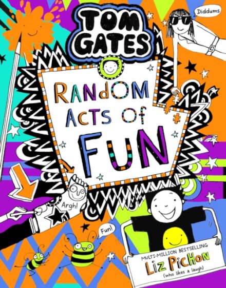 Random Acts Of Fun Tom Gates 19