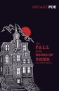 The Fall Of The House Of Usher And Other Stories