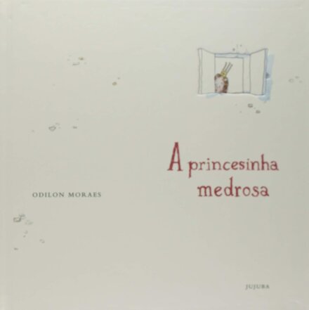 A Princesinha Medrosa