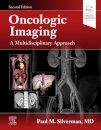 Oncologic Imaging: A Multidisciplinary Approach