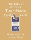 The Tale of Johnny Town Mouse Gold Centenary Edition