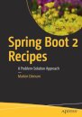 Spring Boot 2 Recipes