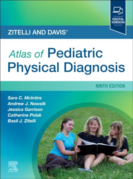 Zitelli and Davis' Atlas of Pediatric Physical Diagnosis