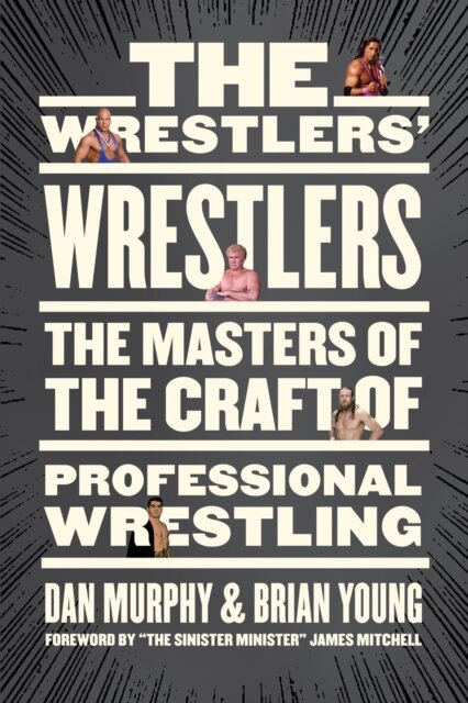 The Wrestlers' Wrestlers