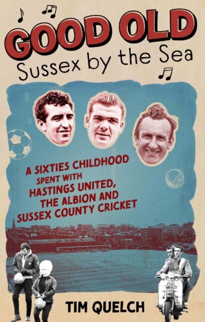 Good Old Sussex by the Sea
