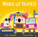 Wake Up Trucks!
