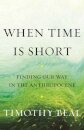 When Time Is Short