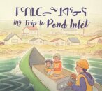 My Trip to Pond Inlet