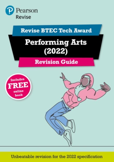 Pearson REVISE BTEC 2022 Tech Award Performing Arts Revision Guide inc online edition - for 2026, 2027 exams