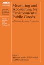 Measuring and Accounting for Environmental Public Goods