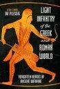 Light Infantry of the Greek and Roman World