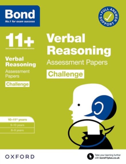 Bond 11+ Verbal Reasoning Challenge Assessment Papers 10-11 years: Ready for the 2026 exam (for GL Assessment & other 11 plus exams)