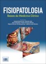 Fisiopatologia-Bases da Medicina Clínica