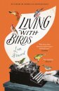 Living with Birds