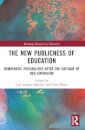 The New Publicness of Education