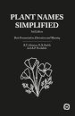Plant Names Simplified 3rd Edition
