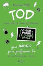 TOD - Transtorno de Oposição Desafiante - O que fazer e o que evitar: Guia rápido para professores do ensino fundamental e médio