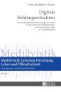 Digitale Heldengeschichten