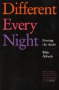 Different Every Night