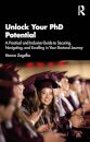 Unlock Your PhD Potential