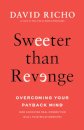Sweeter than Revenge