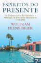 Espíritos Do Presente