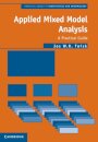 Applied Mixed Model Analysis