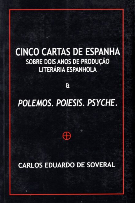 Cinco cartas de Espanha sobre dois anos de produção Literária espanhola
