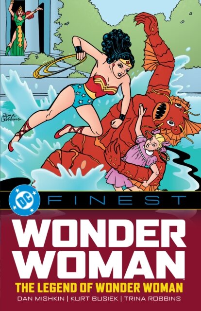 DC Finest: Wonder Woman: The Legend of Wonder Woman