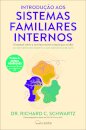 Introdução aos Sistemas Familiares Internos