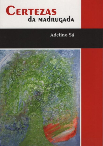 Certezas da Madrugada