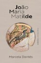 João Maria Matilde