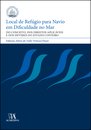 Local De Refúgio Para Navio Em Dificuldade No Mar