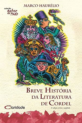 Breve História Da Literatura De Cordel
