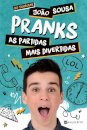 Pranks: As Partidas Mais Divertidas