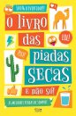 O Livro das Piadas Secas e não só!