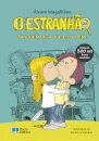 O Estranhão - Ninguém Diga Que Está Bem!