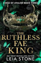 The Ruthless Fae King