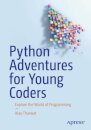 Python Adventures for Young Coders