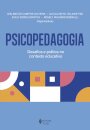 Psicopedagogia: Desafios E Prática No Contexto Educativo