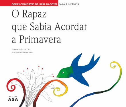 O Rapaz Que Sabia Acordar Primaver