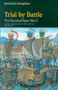 Hundred Years War: Vol 1. Trial By Battle