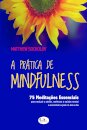 A Prática De Mindfulness