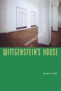 Wittgenstein's House : Language, Space, and Architecture