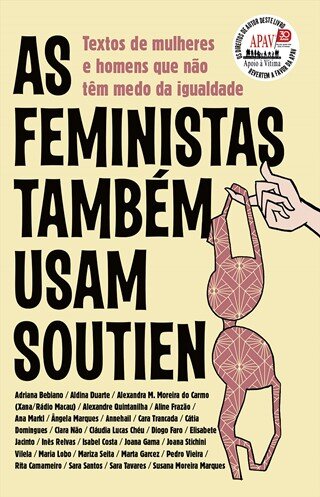 As Feministas Também Usam Soutien