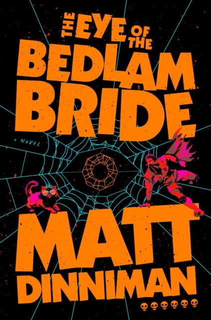 The Eye Of The Bedlam Bride