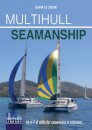 Multihull Seamanship - 2e